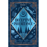 Deceptive Inheritance: Remnants of the Lost, Book 1