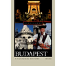 Budapest: A Cultural History