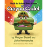 The Crayon Cadet