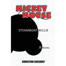 Mickey Mouse Steamboat Willy: The Novel