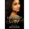 His Dirty Secret 5