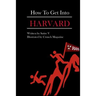 How to Get Into Harvard