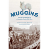 Muggins: The Life and Afterlife of a Canadian Canine War Hero