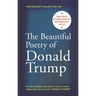 The Beautiful Poetry of Donald Trump