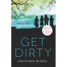 Get Dirty
