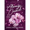 Always Orchid