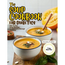 The Soup Cookbook for Diabetics: Day to Day Soup Recipes to Control and Manage Diabetes