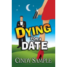 Dying for a Date
