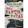 The Fifth Vital: A Prelude