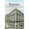 Horne's: The Best Place to Shop After All