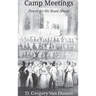 Camp Meetings: Power for the Road Ahead