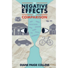 The Negative Effects of Comparison