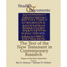 The Text of the New Testament in Contemporary Research: Essayson the Status Quaestionis