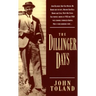 The Dillinger Days