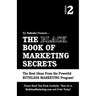 The Black Book of Marketing Secrets, Vol. 2
