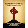 Foundations in Faith: Growing Into Discipleship