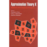 Approximation Theory X: Abstract and Classical Analysis