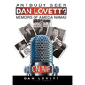 Anybody Seen Dan Lovett?: Memoirs of a Media Nomad