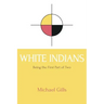 White Indians