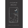 A Clan of Wolves