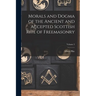 Morals and Dogma of the Ancient and Accepted Scottish Rite of Freemasonry; Volume 2