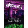 Metrophage