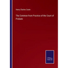 The Common from Practice of the Court of Probate