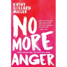 No More Anger: Hope for an Out-of-Control Mom