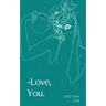 Love, You.