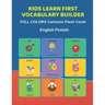 Kids Learn First Vocabulary Builder FULL COLORS Cartoons Flash Cards English Finnish: Easy Babies Basic frequency sight words dictionary COLORFUL pict