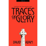 Traces of Glory: Prayers for the Church Year, Year B