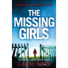 The Missing Girls: A serial killer thriller with a twist