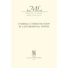 Symbolic Communication in Late Medieval Towns