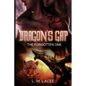 Dragon's Gap: The Forgotten One