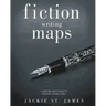 The Fiction Writing Maps: A Step-By-Step Guide to Characters