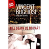 Till Death Us Do Part: A True Murder Mystery