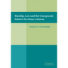 Kinship, Law and the Unexpected: Relatives Are Always a Surprise