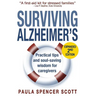 Surviving Alzheimer's: Practical Tips and Soul-Saving Wisdom for Caregivers