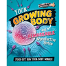 Your Growing Body and Remarkable Reproductive System