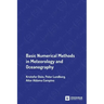 Basic Numerical Methods in Meteorology and Oceanography
