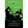 New Age Politics: Our Only Real Alternative