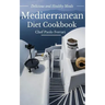 Mediterranean Diet Cookbook - Delicious and Healthy Mediterranean Meals: Mediterranean Diet for Beginners