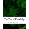 The Tree of Knowledge