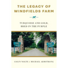 The Legacy of Windfields Farm: Turquoise and Gold, Bred in the Purple