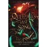 Quetzalli's Last Song