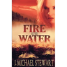 Fire on the Water