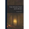 The House That Jack Built