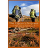 The Pilgrim's Progress In Plain and Simple English - Part One and Two: A Modern Translation and the Original Version