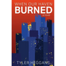 When Our Haven Burned