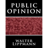 Public Opinion by Walter Lippmann